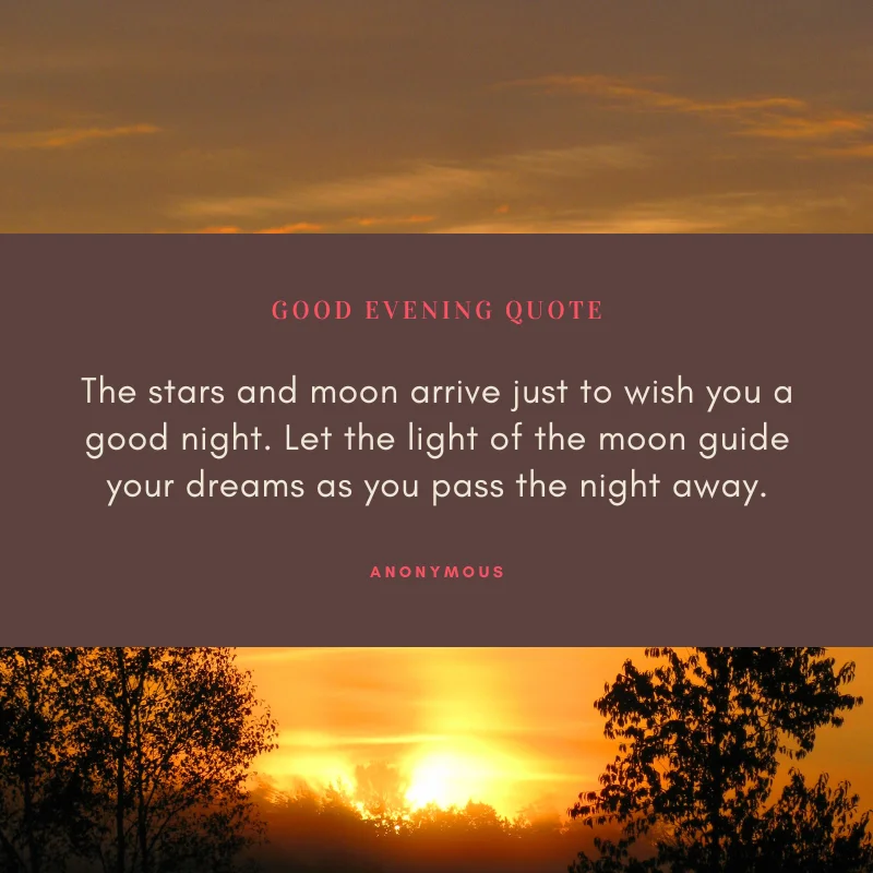 Good Evening Quotes for a Blessed 